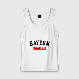 Женская майка хлопок с принтом FC Bayern Est. 1900 в Курске, 95% хлопок, 5% эластан |  | bayern | fc bayern | fc bayern est 1900 | баерн