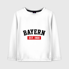 Детский лонгслив хлопок с принтом FC Bayern Est 1900 в Курске, 100% хлопок | круглый вырез горловины, полуприлегающий силуэт, длина до линии бедер | bayern | fc bayern | fc bayern est 1900 | баерн