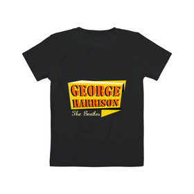 Детская футболка хлопок с принтом George Harrison в Курске, 100% хлопок | круглый вырез горловины, полуприлегающий силуэт, длина до линии бедер | beatles | george harrison | the beatles | бителс | джерш харисон