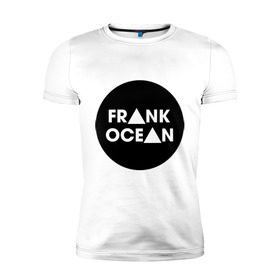 Мужская футболка премиум с принтом Frank Ocean в Курске, 92% хлопок, 8% лайкра | приталенный силуэт, круглый вырез ворота, длина до линии бедра, короткий рукав | frank ocean | swag | сваг | свог | свэг