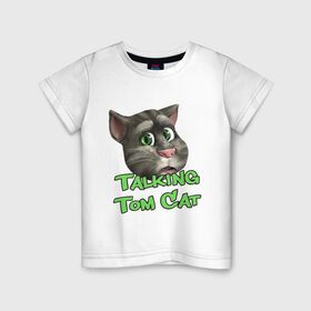 Детская футболка хлопок с принтом Talking Tom Cat в Курске, 100% хлопок | круглый вырез горловины, полуприлегающий силуэт, длина до линии бедер | говорящий кот том | игровые приложения | игры