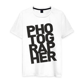 Мужская футболка хлопок с принтом Фотограф в Курске, 100% хлопок | прямой крой, круглый вырез горловины, длина до линии бедер, слегка спущенное плечо. | камера | профессия | работа | снимок | фото | фотограф