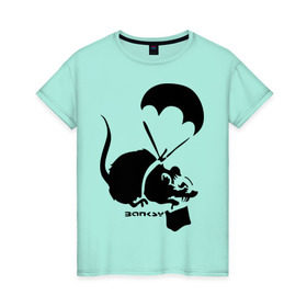Женская футболка хлопок с принтом Parachute rat (Banksy) в Курске, 100% хлопок | прямой крой, круглый вырез горловины, длина до линии бедер, слегка спущенное плечо | бэнкси | граффити | грызун | мышь | парашют