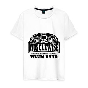 Мужская футболка хлопок с принтом Musclewise train hard (тренируйся усердно) в Курске, 100% хлопок | прямой крой, круглый вырез горловины, длина до линии бедер, слегка спущенное плечо. | musclewise train hard | для тренеровок | качок | мускулы | раскаченный | спортсмен | тренеровки | тренируйся | тренируйся усердно