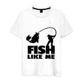 Мужская футболка хлопок с принтом Fish like me. в Курске, 100% хлопок | прямой крой, круглый вырез горловины, длина до линии бедер, слегка спущенное плечо. | для рыбаков | рыба меня любит | рыбакам | рыбалка