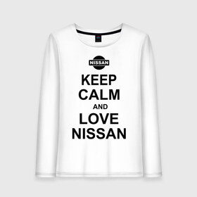 Женский лонгслив хлопок с принтом Keep calm and love nissan в Курске, 100% хлопок |  | автомобили | машины | сохраняй спокойствие и люби ниссан | тачки