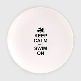 Тарелка 3D с принтом Keep calm and swim on. в Курске, фарфор | диаметр - 210 мм
диаметр для нанесения принта - 120 мм | keep calm | keep calm and swim on | плавание | пловец