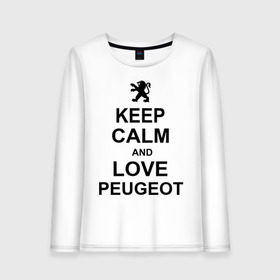 Женский лонгслив хлопок с принтом keep calm and love peugeot в Курске, 100% хлопок |  | пежо