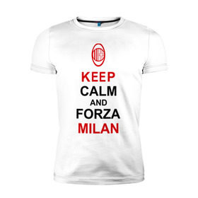 Мужская футболка премиум с принтом keep calm and Forza Milan в Курске, 92% хлопок, 8% лайкра | приталенный силуэт, круглый вырез ворота, длина до линии бедра, короткий рукав | Тематика изображения на принте: болельщикам | матч | милан | спорт | фк | футбол | футбольный клуб