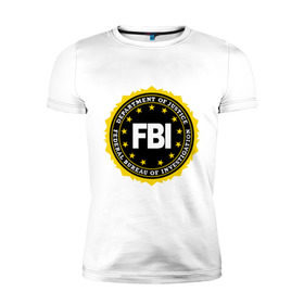 Мужская футболка премиум с принтом FBI в Курске, 92% хлопок, 8% лайкра | приталенный силуэт, круглый вырез ворота, длина до линии бедра, короткий рукав | fbi | federal bureau of investigation | newtop | америка | спецслужбы | сша | фбр | федеральное бюро расследований