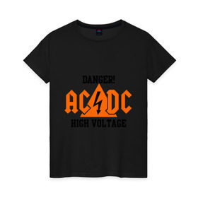 Женская футболка хлопок с принтом ADCD high voltage в Курске, 100% хлопок | прямой крой, круглый вырез горловины, длина до линии бедер, слегка спущенное плечо | acdc | rock | блюз рок | рок | рок группа | рок н ролл | хард рок | эйсидиси