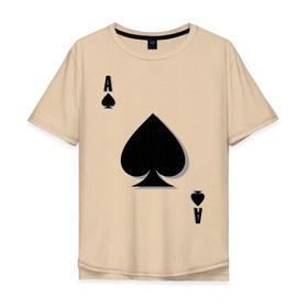 Мужская футболка хлопок Oversize с принтом Пиковый туз в Курске, 100% хлопок | свободный крой, круглый ворот, “спинка” длиннее передней части | игральные карты | карты | пики | покер | туз