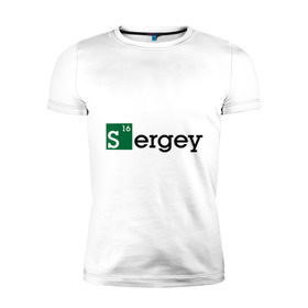 Мужская футболка премиум с принтом Sergey в Курске, 92% хлопок, 8% лайкра | приталенный силуэт, круглый вырез ворота, длина до линии бедра, короткий рукав | breaking bad | во все тяжкие | имена | мужские имена | серега
