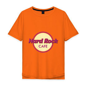 Мужская футболка хлопок Oversize с принтом Hard rock в Курске, 100% хлопок | свободный крой, круглый ворот, “спинка” длиннее передней части | Тематика изображения на принте: hard rock cafe | pock | музыка | рок | рок кафе