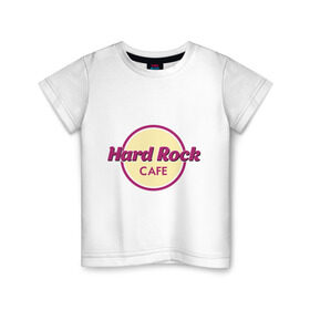 Детская футболка хлопок с принтом Hard rock в Курске, 100% хлопок | круглый вырез горловины, полуприлегающий силуэт, длина до линии бедер | Тематика изображения на принте: hard rock cafe | pock | музыка | рок | рок кафе