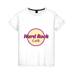 Женская футболка хлопок с принтом Hard rock в Курске, 100% хлопок | прямой крой, круглый вырез горловины, длина до линии бедер, слегка спущенное плечо | Тематика изображения на принте: hard rock cafe | pock | музыка | рок | рок кафе