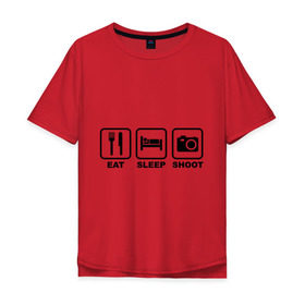 Мужская футболка хлопок Oversize с принтом Eat Sleep Shoot (Ешь, Спи, Фотографируй) в Курске, 100% хлопок | свободный крой, круглый ворот, “спинка” длиннее передней части | eat sleep shoot | вилка | ешь | кровать | снимок | сон | спи | фотоаппарат | фотографируй
