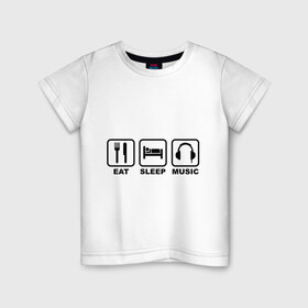 Детская футболка хлопок с принтом Eat Sleep Music (Еда, Сон, Музыка) в Курске, 100% хлопок | круглый вырез горловины, полуприлегающий силуэт, длина до линии бедер | Тематика изображения на принте: eat sleep music | еда | кровать | музыка | наушники | сон