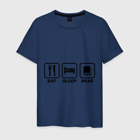 Мужская футболка хлопок с принтом Eat Sleep Read (Ешь, Спи, Читай) в Курске, 100% хлопок | прямой крой, круглый вырез горловины, длина до линии бедер, слегка спущенное плечо. | eat sleep read | вилка | ешь | книга | отдых | сон | спи | студенческие | читай
