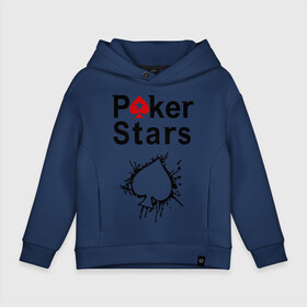 Детское худи Oversize хлопок с принтом Poker Stars в Курске, френч-терри — 70% хлопок, 30% полиэстер. Мягкий теплый начес внутри —100% хлопок | боковые карманы, эластичные манжеты и нижняя кромка, капюшон на магнитной кнопке | Тематика изображения на принте: pokerstars