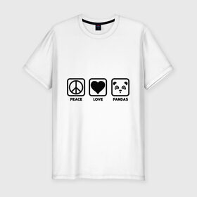 Мужская футболка премиум с принтом Peace Love Pandas (Мир, Любовь, Панды) в Курске, 92% хлопок, 8% лайкра | приталенный силуэт, круглый вырез ворота, длина до линии бедра, короткий рукав | peace love pandas | животные | любовь | мир | панды | прикольные картинки