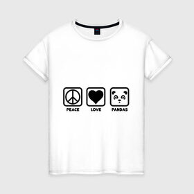 Женская футболка хлопок с принтом Peace Love Pandas (Мир, Любовь, Панды) в Курске, 100% хлопок | прямой крой, круглый вырез горловины, длина до линии бедер, слегка спущенное плечо | peace love pandas | животные | любовь | мир | панды | прикольные картинки