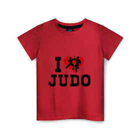 Детская футболка хлопок с принтом Я люблю дзюдо в Курске, 100% хлопок | круглый вырез горловины, полуприлегающий силуэт, длина до линии бедер | борьба | единоборства | спорт | я люблю дзюдо