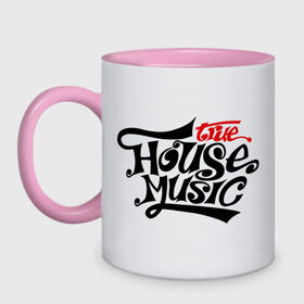 Кружка двухцветная с принтом House music в Курске, керамика | объем — 330 мл, диаметр — 80 мм. Цветная ручка и кайма сверху, в некоторых цветах — вся внутренняя часть | house music | house music светящаяся | music | музыка