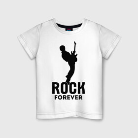 Детская футболка хлопок с принтом Rock forever в Курске, 100% хлопок | круглый вырез горловины, полуприлегающий силуэт, длина до линии бедер | media	 rock forever | music | rock | музыка | музыкальные | рок
