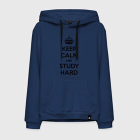 Мужская толстовка хлопок с принтом Keep calm and study hard в Курске, френч-терри, мягкий теплый начес внутри (100% хлопок) | карман-кенгуру, эластичные манжеты и нижняя кромка, капюшон с подкладом и шнурком | Тематика изображения на принте: keep calm and study hard | студенческие | учиться | школа