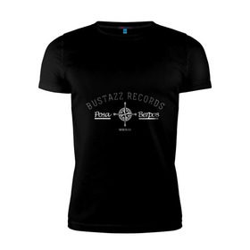 Мужская футболка премиум с принтом Bustazz recrods в Курске, 92% хлопок, 8% лайкра | приталенный силуэт, круглый вырез ворота, длина до линии бедра, короткий рукав | bustazz records label | триагрутрика
