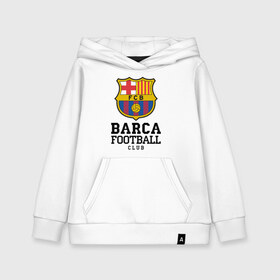 Детская толстовка хлопок с принтом Barcelona FC в Курске, 100% хлопок | Круглый горловой вырез, эластичные манжеты, пояс, капюшен | barcelona | fc | fc barcelona | footbal club | барселона | лого | логотип | спорт | футбол | футбольный клуб