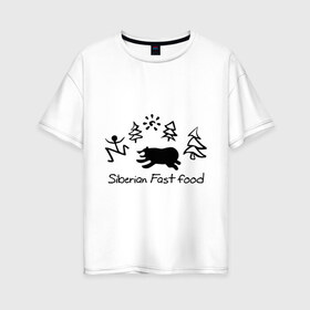 Женская футболка хлопок Oversize с принтом Siberian Fast food в Курске, 100% хлопок | свободный крой, круглый ворот, спущенный рукав, длина до линии бедер
 | siberia fastfood | елки | фастфуд