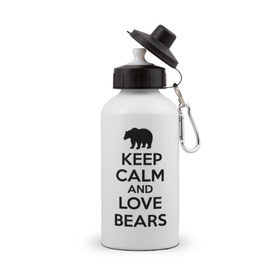 Бутылка спортивная с принтом Keep calm and love bears в Курске, металл | емкость — 500 мл, в комплекте две пластиковые крышки и карабин для крепления | bear | calm | keep | love | любовь | медведь | сохранять | спокойствие