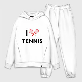 Мужской костюм хлопок OVERSIZE с принтом I Love Tennis в Курске,  |  | ракетка | тенис | теннис | теннисист