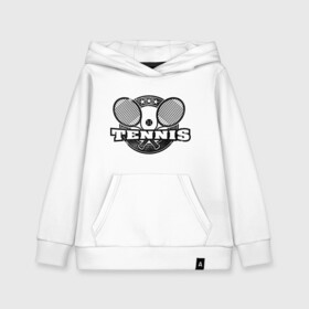 Детская толстовка хлопок с принтом Tennis в Курске, 100% хлопок | Круглый горловой вырез, эластичные манжеты, пояс, капюшен | ракетка | тенис | теннис | теннисист