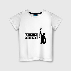 Детская футболка хлопок с принтом Armin addicted в Курске, 100% хлопок | круглый вырез горловины, полуприлегающий силуэт, длина до линии бедер | addicted | buuren | van | аrmin
