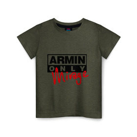 Детская футболка хлопок с принтом Armin only - mirage в Курске, 100% хлопок | круглый вырез горловины, полуприлегающий силуэт, длина до линии бедер | Тематика изображения на принте: addicted | buuren | mirage | van | аrmin