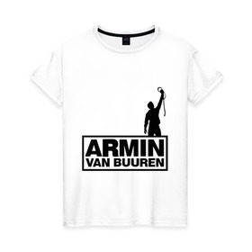 Женская футболка хлопок с принтом Armin van buuren в Курске, 100% хлопок | прямой крой, круглый вырез горловины, длина до линии бедер, слегка спущенное плечо | addicted | buuren | van | аrmin