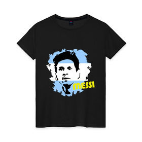 Женская футболка хлопок с принтом Месси (Messi) в Курске, 100% хлопок | прямой крой, круглый вырез горловины, длина до линии бедер, слегка спущенное плечо | argentina | football | lionel | messi | аргентина | футбол
