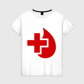 Женская футболка хлопок с принтом Донор в Курске, 100% хлопок | прямой крой, круглый вырез горловины, длина до линии бедер, слегка спущенное плечо | Тематика изображения на принте: донор | красный крест | крест | кровь | медицина | сердце