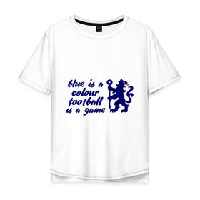 Мужская футболка хлопок Oversize с принтом Chelsea (Челси) в Курске, 100% хлопок | свободный крой, круглый ворот, “спинка” длиннее передней части | 