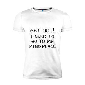 Мужская футболка премиум Sherlock Holmes Get Out: в Курске, 92% хлопок, 8% лайкра | приталенный силуэт, круглый вырез ворота, длина до линии бедра, короткий рукав | Тематика изображения на принте: чертоги разума