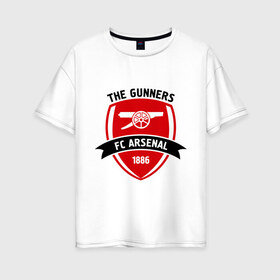 Женская футболка хлопок Oversize с принтом FC Arsenal - The Gunners в Курске, 100% хлопок | свободный крой, круглый ворот, спущенный рукав, длина до линии бедер
 | arsenal | fc | football | gunners | клуб | фк | футбол
