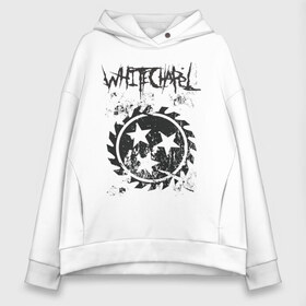 Женское худи Oversize хлопок с принтом Whitechapel в Курске, френч-терри — 70% хлопок, 30% полиэстер. Мягкий теплый начес внутри —100% хлопок | боковые карманы, эластичные манжеты и нижняя кромка, капюшон на магнитной кнопке | deathcore | whitechapel | дэткор | метал