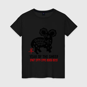 Женская футболка хлопок с принтом Год овцы по китайскому календарю в Курске, 100% хлопок | прямой крой, круглый вырез горловины, длина до линии бедер, слегка спущенное плечо | new year | sheep | year | баран | год | коза | новый год | овца