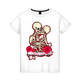 Женская футболка хлопок с принтом Вечная любовь в Курске, 100% хлопок | прямой крой, круглый вырез горловины, длина до линии бедер, слегка спущенное плечо | скелет