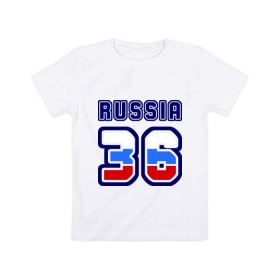 Детская футболка хлопок с принтом Russia - 36 (Воронежская область) в Курске, 100% хлопок | круглый вырез горловины, полуприлегающий силуэт, длина до линии бедер | 
