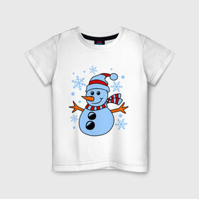 Детская футболка хлопок с принтом Снеговичок в Курске, 100% хлопок | круглый вырез горловины, полуприлегающий силуэт, длина до линии бедер | Тематика изображения на принте: зима | новый год | снег | снеговик
