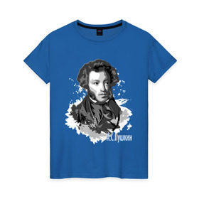 Женская футболка хлопок с принтом Пушкин в Курске, 100% хлопок | прямой крой, круглый вырез горловины, длина до линии бедер, слегка спущенное плечо | Тематика изображения на принте: драматург | писатель | поэт | прозаик | пушкин